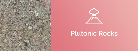 Plutonic Rocks